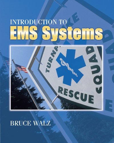Introduction To Ems Systems 1st Edition Bruce J Walz