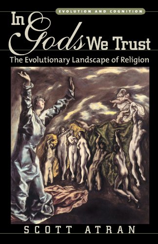 In Gods We Trust The Evolutionary Landscape Of Religion Scott Atran