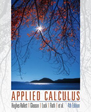 Applied Calculus 4th Edition 4th Edition Deborah Hugheshallett