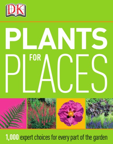 Plants For Places Dk Publishing