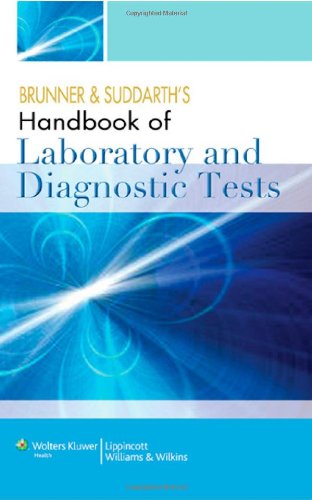 Brunner And Suddarths Handbook Of Laboratory And Diagnostic Tests 1st Edition Smeltzer