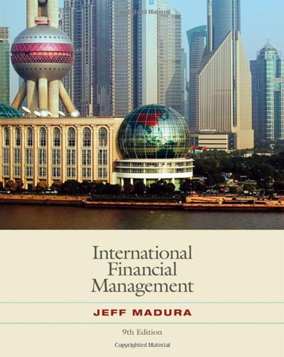 International Financial Management With World Map 9th Edition Jeff Jeff Madura Madura