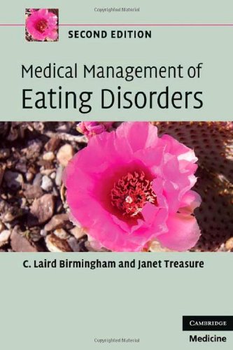 Medical Management Of Eating Disorders 2nd Edition C Laird Birmingham