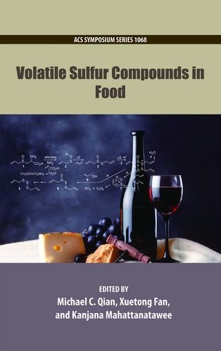 Volatile Sulfur Compounds In Food Editors Michael C Qian1