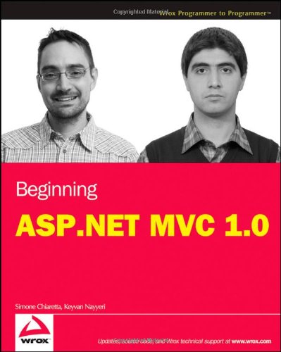 Beginning Aspnet Mvc 10 1st Edition Simone Chiaretta Keyvan Nayyeri