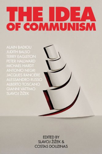 The Idea Of Communism Costas Douzinas Slavoj Zizek