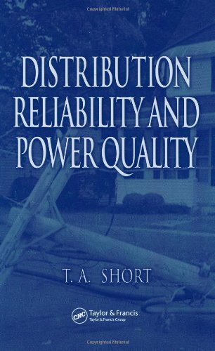 Distribution Reliability And Power Quality Thomas Allen Short