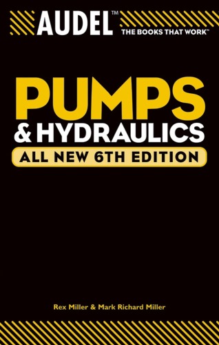 Pumps And Hydraulics 6th Edition Rex Miller Mark Richard Miller