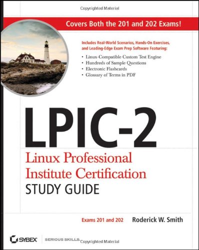 Lpic2 Linux Professional Institute Certification Study Guide Exams 201 And 202 1st Edition Roderick W Smith
