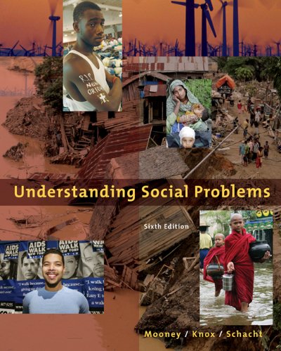 Understanding Social Problems Sixth Edition 6th Edition Linda A Mooney