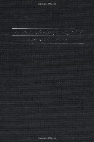 Museums Society Inequality Museum Meanings 1st Edition Richard Sandell