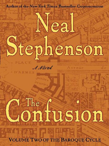 The Confusion Neal Stephenson