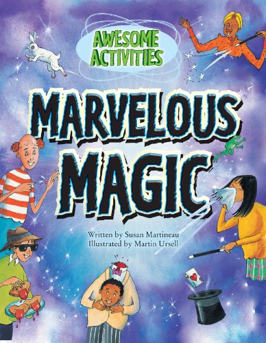 Marvelous Magic Susan Martineau
