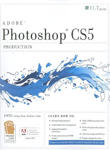 Photoshop Cs5 Production Student Manual Student Axzo Press