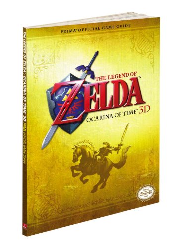The Legend Of Zelda Ocarina Of Time 3d Prima Official Game Guide Pappstr John Chance