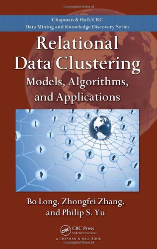 Relational Data Clustering Models Algorithms And Applications 1st Edition Bo Long