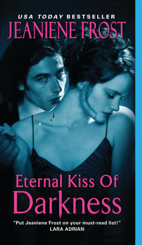 Eternal Kiss Of Darkness Jeaniene Frost