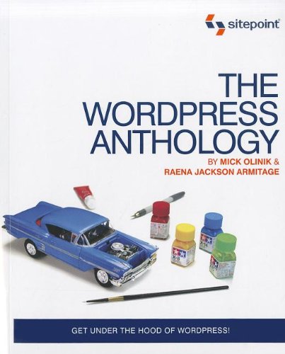 The Wordpress Anthology Raena Jackson Armitage Mick Olinik