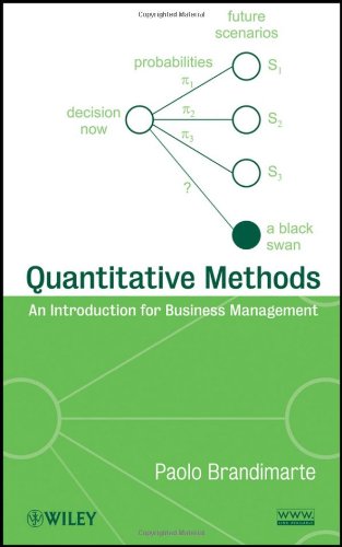 Quantitative Methods An Introduction For Business Management 1st Edition Paolo Brandimarte