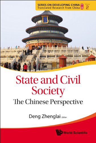 State And Civil Society The Chinese Perspective Zhenglai Deng