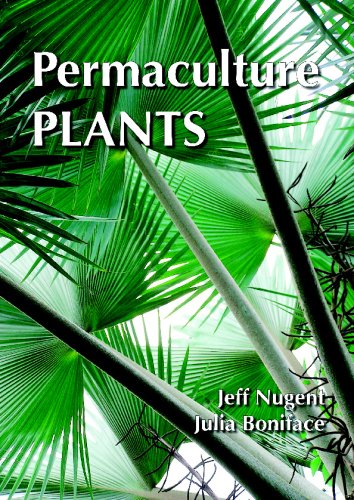 Permaculture Plants A Selection Jeff Nugent Julia Boniface