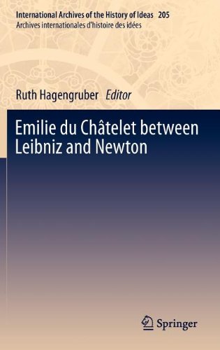 Emilie Du Chtelet Between Leibniz And Newton 1st Edition Ruth Hagengruber Auth