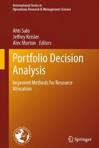 Portfolio Decision Analysis Improved Methods For Resource Allocation 1st Edition Ahti Salo