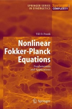 Nonlinear Fokkerplanck Equations Fundamentals And Applications 1st Edition Till Daniel Frank