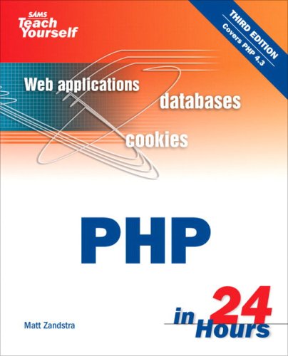 Sams Teach Yourself Php In 24 Hours 3rd Edition Matt Zandstra