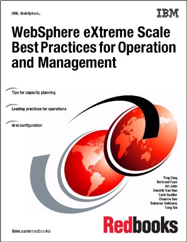 Websphere Extreme Scale Best Practices For Operation And Management Ying Ding