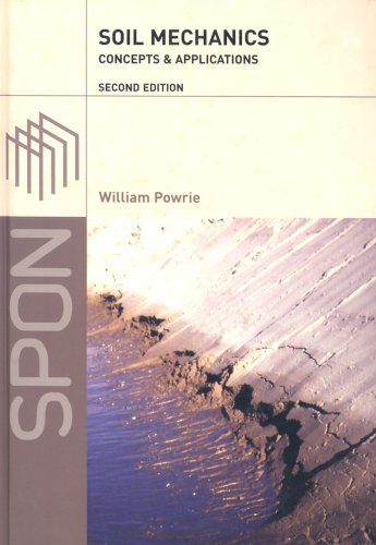 Soil Mechanics Concepts And Applications 2nd Edition 2nd Edition William Powrie
