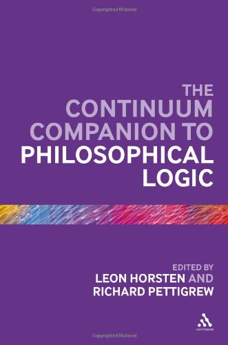 The Continuum Companion To Philosophical Logic Leon Horsten Richard Pettigrew Eds
