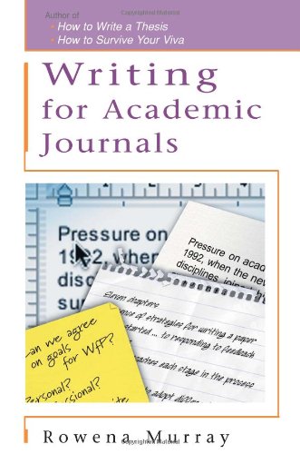 Writing For Academic Journals Study Skills S 1st Edition Rowena Murray