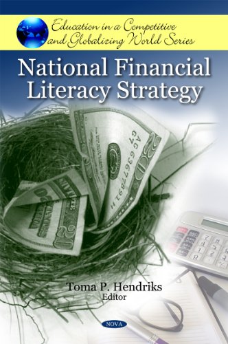 National Financial Literacy Strategy Education In A Competitive And Globalizing World Toma P Hendriks