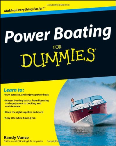 Power Boating For Dummies 1st Randy Vance