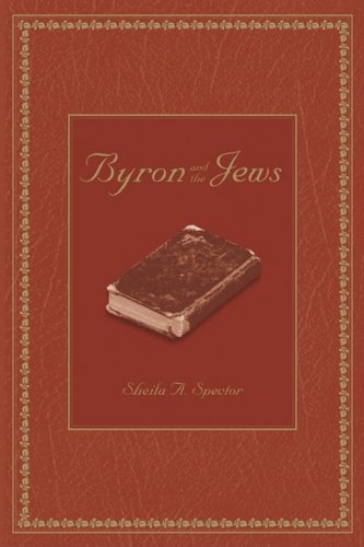Byron And The Jews Sheila A Spector
