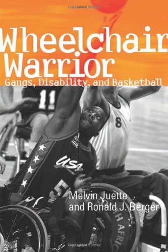 Wheelchair Warrior Gangs Disability And Basketball Melvin Juette