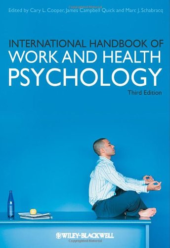 International Handbook Of Work And Health Psychology 3rd Edition Cary L Cooper