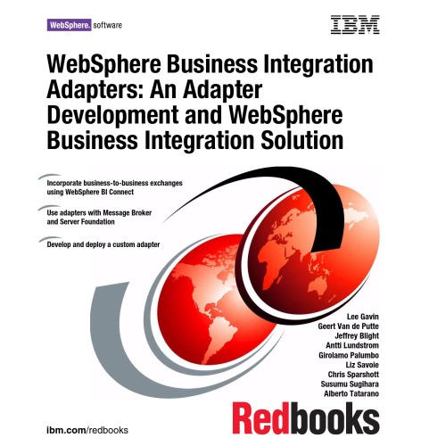 Websphere Business Integration Adapters An Adapter Development And Websphere Business Integration Solution Ibm Redbooks