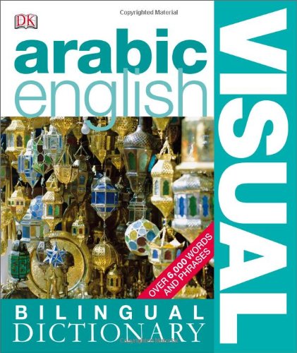 Arabic English Bilingual Visual Dictionary Bilingual Simon Tuite