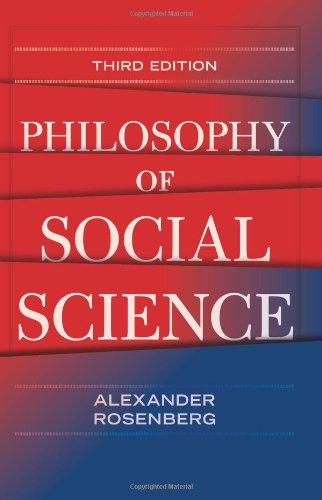 Philosophy Of Social Science Third Edition 3rd Alexander Rosenberg