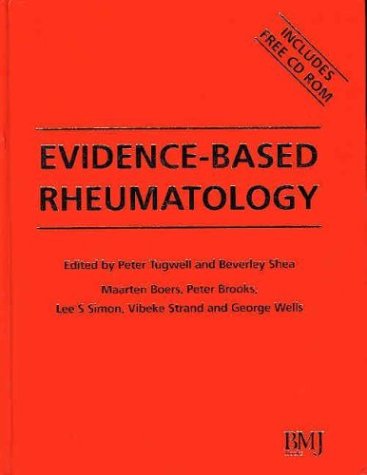 Evidencebased Rheumatology Evidencebased Medicine Peter Tugwell