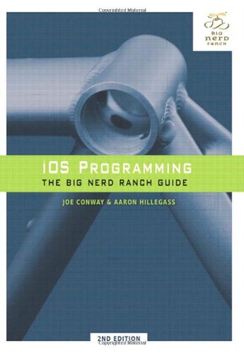 Ios Programming The Big Nerd Ranch Guide 2nd Edition Big Nerd Ranch Guides 2nd Edition Joe Conway