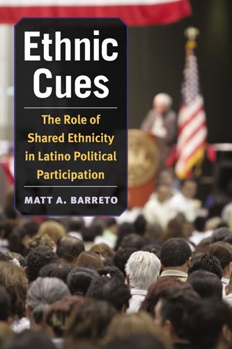 Ethnic Cues The Role Of Shared Ethnicity In Latino Political Participation Matt A Barreto
