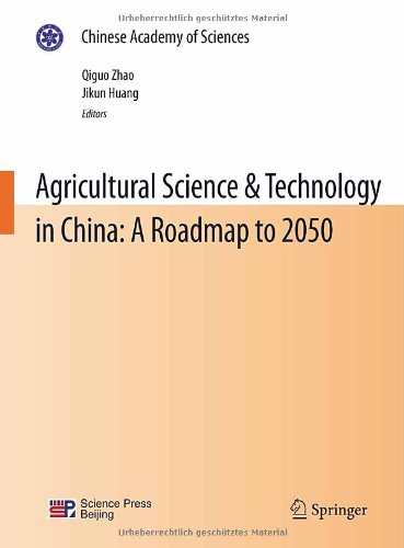 Agricultural Science Technology In China A Roadmap To 2050 1st Edition Qiguo Zhao