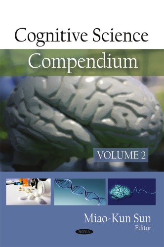Cognitive Science Compendium Volume 2 Miaokun Sun Editor