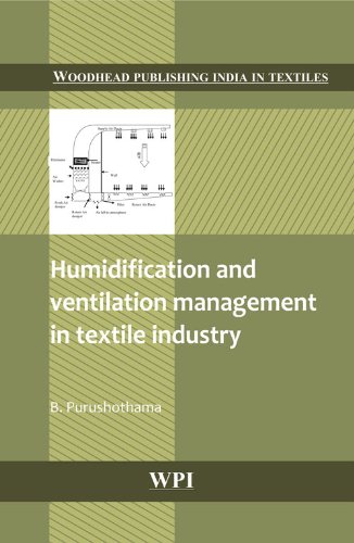 Humidification And Ventilation Management In Textile Industry Woodhead Publishing 1st Edition B Purushothama