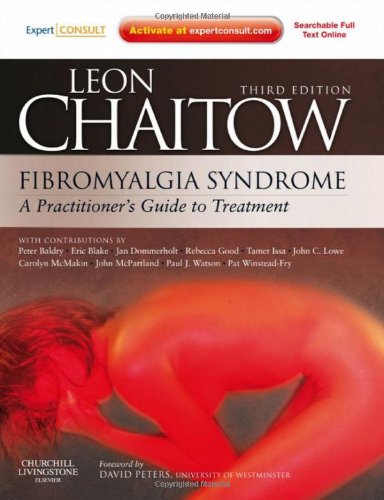 Fibromyalgia Syndrome A Practitioners Guide To Treatment Third Edition Third Edition Leon Chaitow Nd Do