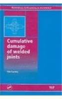 Cumulative Damage Of Welded Joints 1st Edition Tim Gurney