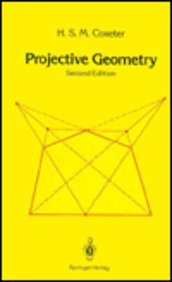 Projective Geometry 2nd Edition Second Hsm Coxeter